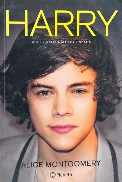 HARRY STYLES, A BIOGRAFIA NÃO AUTORIZADA.