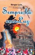 SEMPRE HÁ UMA LUZ...