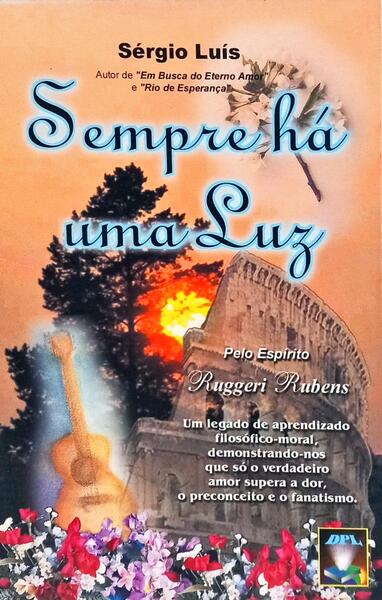 SEMPRE HÁ UMA LUZ...