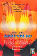 APRENDI NO EVANGELHO. [2.ª EDIÇÃO]