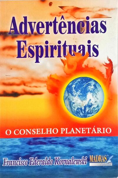 ADVERTÊNCIAS ESPIRITUAIS.