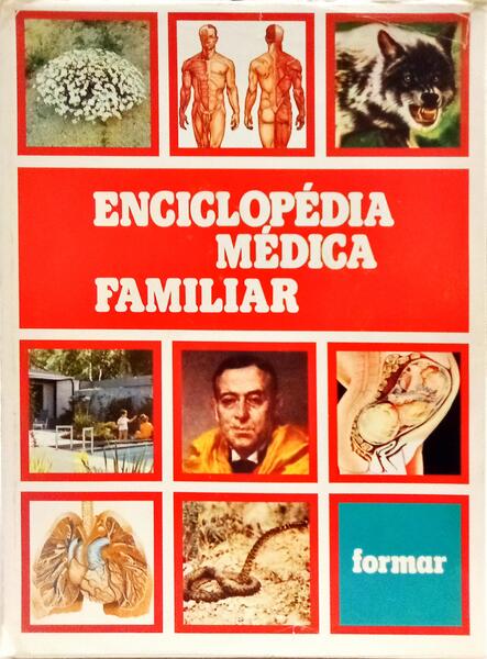 ENCICLOPÉDIA MÉDICA FAMILIAR. [3 VOLS. - 2.ª EDIÇÃO]