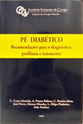 PÉ DIABÉTICO. [1.ª EDIÇÃO]