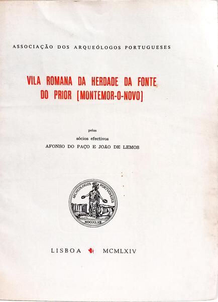 VILA ROMANA DA HERDADE DA FONTE DO PRIOR [MONTEMOR-O-NOVO].