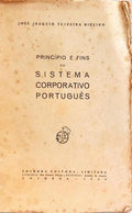 PRINCÍPIO E FIM DO SISTEMA CORPORATIVO PORTUGUÊS.
