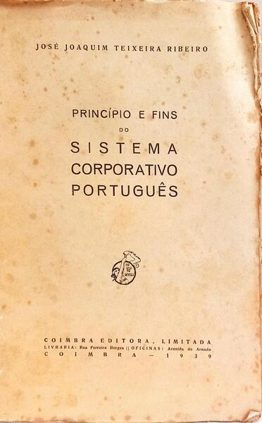 PRINCÍPIO E FIM DO SISTEMA CORPORATIVO PORTUGUÊS.