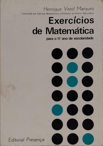 EXERCÍCIOS DE MSTEMÁTICA PARA O 11.º ANO DE ESCOLARIDADE.