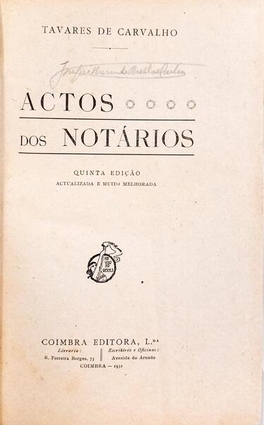 ACTOS DOS NOTÁRIOS. [5.ª EDIÇÃO]
