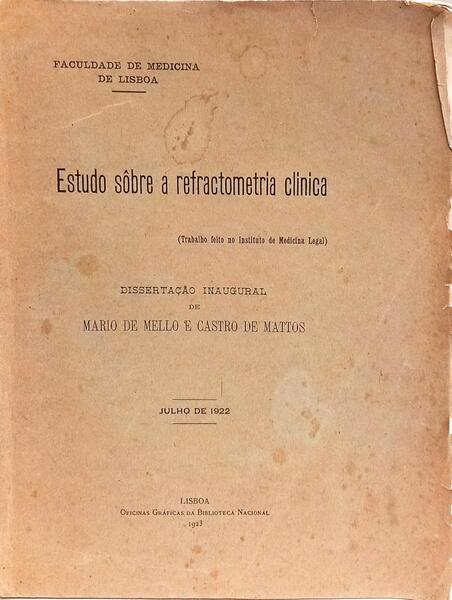 ESTUDO SÔBRE A REFRACTOMETRIA CLÍNICA.