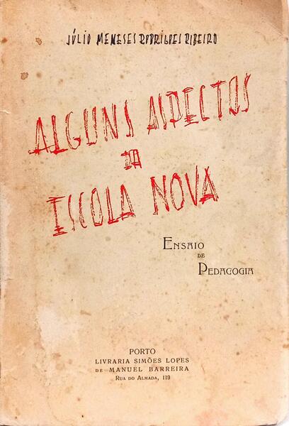 ALGUNS ASPECTOS DA ESCOLA NOVA.