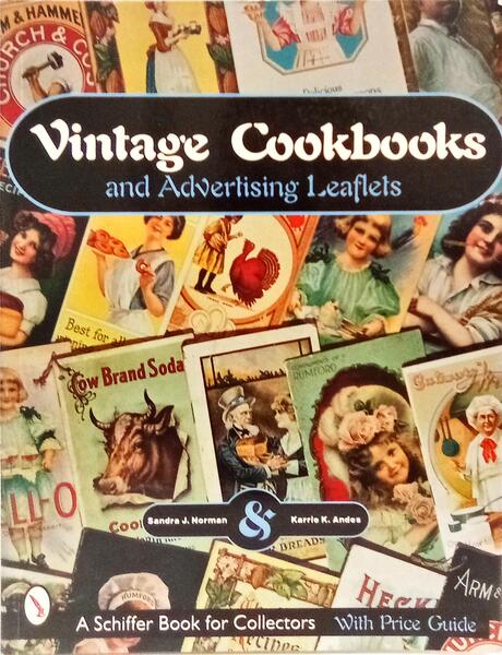 VINTAGE COOKBOOKS AND ADVERTISING LEAFLETS.