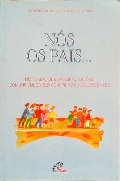 NÓS OS PAIS...