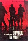 O COMBOIO DA MORTE.