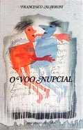 O VOO NUPCIAL. [4.ª EDIÇÃO]
