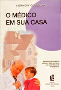 O MÉDICO EM SUA CASA.