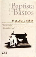 O SECRETO ADEUS. [6.ª EDIÇÃO]