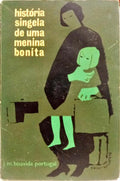 HISTÓRIA SINGELA DE UMA MENINA BONITA.
