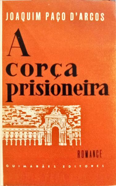 A CORÇA PRISIONEIRA.