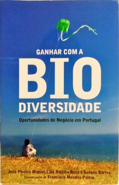 GANHAR COM A BIODIVERSIDADE.