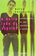 O OUTRO LADO DO ESPELHO. [1.ª EDIÇÃO]