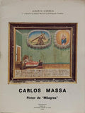CARLOS MASSA: PINTOR DE MILAGRES.