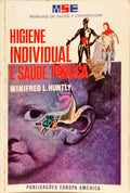 HIGIENE INDIVIDUAL E SAÚDE PÚBLICA.