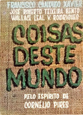 COISAS DESTE MUNDO. [3.ª EDIÇÃO]