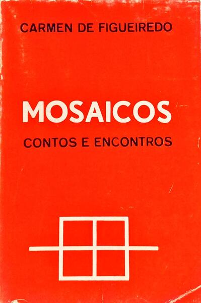 MOSAICOS, CONTOS E ENCONTROS.