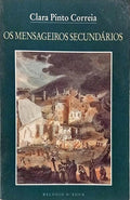 OS MENSAGEIROS SECUNDÁRIOS.