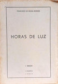 HORAS DE LUZ. [1.ª EDIÇÃO]