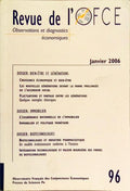 REVUE DE L'OFCE, N.º 96, JANVIER 2006: OBSERVATIONS ET DIAGNOSTICS ÉCONOMIQUES.