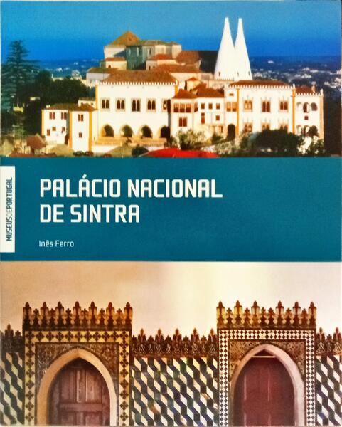 PALÁCIO NACIONAL DE SINTRA.