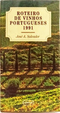 ROTEIRO DOS VINHOS PORTUGUESES, 91. [1.ª EDIÇÃO - ENC.]