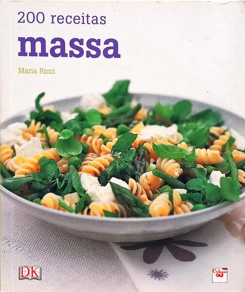 200 RECEITAS, MASSA. [1.ª EDIÇÃO]