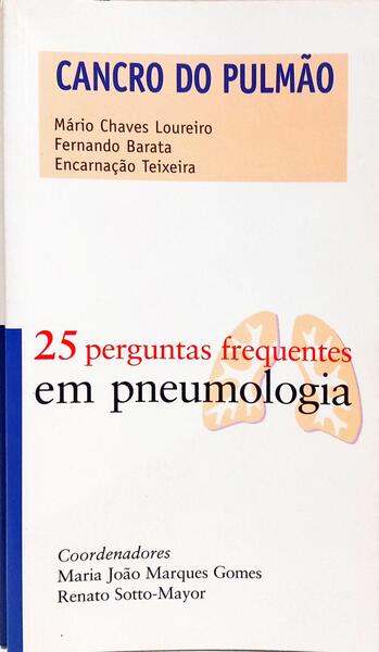 25 PERGUNTAS FREQUENTES EM PNEUMOLOGIA. [4 VOLS.]