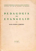 PEDAGOGIA DEL EVANGELIO.