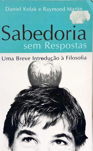 SABEDORIA SEM RESPOSTAS.