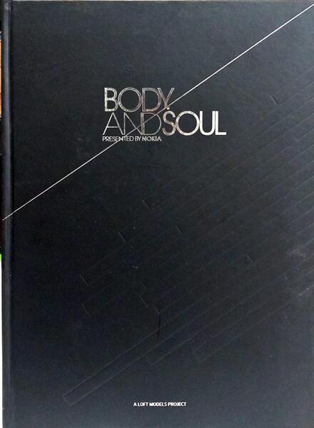 BODY AND SOUL, PRESENTED BY NOKIA.