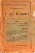 A TRISTÊZA CONTEMPORANEA. [2.ª EDIÇÃO]