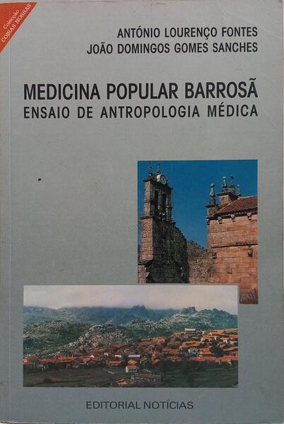 MEDICINA POPULAR BARROSÃ, ENSAIO DE ANTROPOLOGIA MÉDICA.