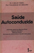 SAÚDE AUTOCONDUZIDA.
