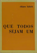 QUE TODOS SEJAM UM: PONTOS DE ESPIRITUALIDADE.