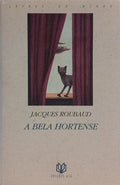 A BELA HORTENSE.