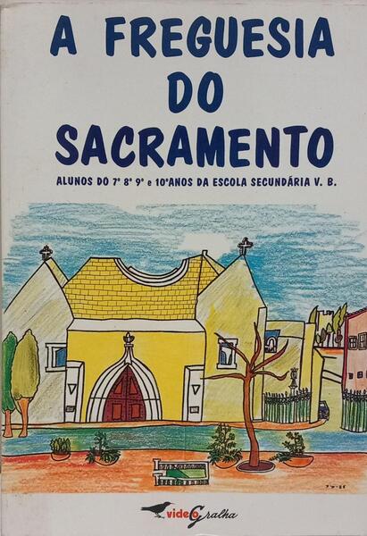 FREGUESIA (A) DO SACRAMENTO.