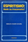 ESPIRITISMO: MEDO OU PRECONCEITO?