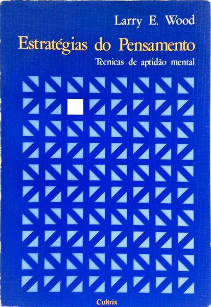 ESTRATÉGIAS DO PENSAMENTO.