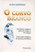 O CORVO BRANCO.