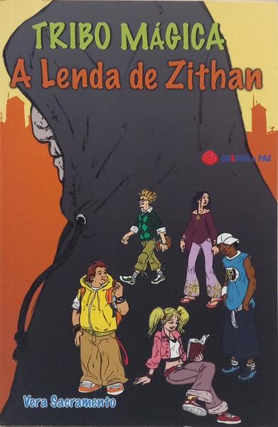 TRIBO MÁGICA A LENDA ZHITHAN.