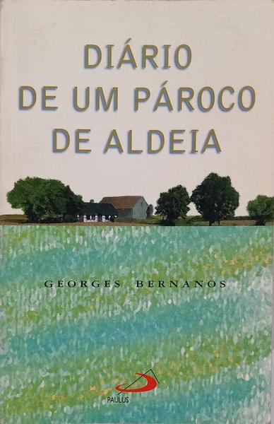 DIÁRIO DE UM PÁROCO DE ALDEIA.