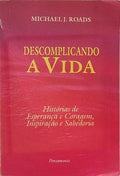 DESCOMPLICANDO A VIDA.
